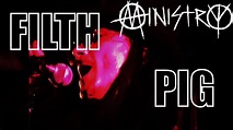 Ministry - Filth Pig live (lyrics) - YouTube