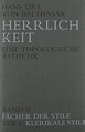 3894110465 - Herrlichkeit. Eine theologische Ästhetik / Theologie ...