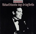Michael Feinstein Remember - Michael Feinstein Sings Irving Berlin UK ...