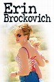 Erin Brockovich | Rotten Tomatoes