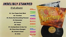 Supertramp - Indelibly Stamped (Full Album 1971) - The Best Classic ...