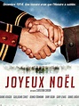 Joyeux Noël - Una verità dimenticata dalla storia - Gli Oscar del Cinema