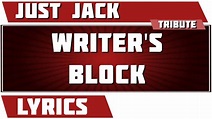 Writer's Block - Just Jack tribute - Lyrics - YouTube