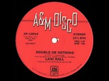 LANI HALL - Double or nothing - YouTube