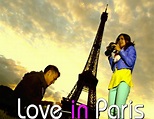 Bonjouroctobre!: LOVE IN PARIS