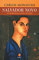 Salvador Novo. Lo marginal en el centro - Ediciones Era