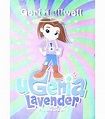 Ugenia Lavender the One and Only | Geri Halliwell | 9780230701465