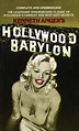 Hollywood Babylon: The Legendary Underground Classic of Hollywood's ...