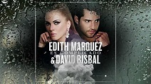 Es Complicado - Edith Márquez & David Bisbal - Letra/Lyrics - YouTube