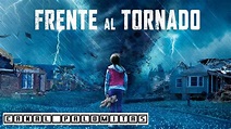 TRAILER Frente al Tornado - YouTube