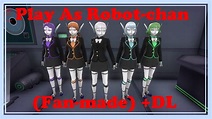 Play As Robot-chan (Fan-made) +DL - Yandere Simulator - YouTube