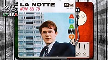 Adamo - La Notte [1965] - YouTube