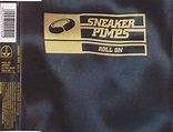 Sneaker Pimps - Roll On | Releases | Discogs