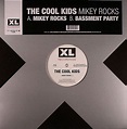 Mikey Rocks, The Cool Kids – 12" – Music Mania Records – Ghent