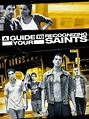 A Guide to Recognizing Your Saints (2006) - Rotten Tomatoes