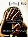 This Narrow Place (Movie, 2011) - MovieMeter.com
