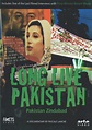 Pakistan zindabad: Longue vie au Pakistan (TV Movie 2007) - IMDb