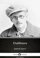 [PDF] Dubliners by James Joyce (Illustrated) by James Joyce eBook | Perlego
