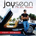 New Jay Sean Single With Pitbull "I'm All Yours" From New Album "Worth ...