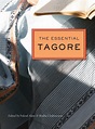 The Essential Tagore: Tagore, Rabindranath, Alam, Fakrul, Chakravarty ...