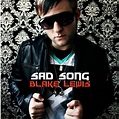 ‎Sad Song (Maxi-Single) by Blake Lewis on Apple Music