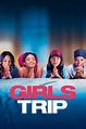 Girls Trip (2017) - Posters — The Movie Database (TMDb)