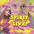 Spirit - Live at La Paloma - Amazon.com Music