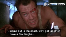 130+ Explosive Die Hard Quotes - Sir QuotesALot