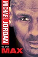 Michael Jordan to the Max (2000) - Posters — The Movie Database (TMDB)