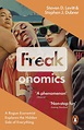 Freakonomics by Stephen Dubner - Penguin Books Australia