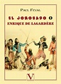 El Jorobado o Enrique de Lagardère - Editorial Verbum