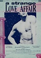A Strange Love Affair (Movie, 1984) - MovieMeter.com