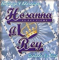 Elmer Hernández & La Gloria De Sión-Vol 5-Hosanna Al Rey- ~ Discos ...