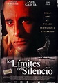 Cartel de la película Los límites del silencio - Foto 1 por un total de ...