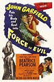 Pinceladas de cine: El poder del mal - Abraham Polonsky (1948)