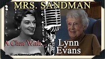 MRS. SANDMAN: A Chat with The Chordettes' Lynn Evans | Lynn, Sandman, Evan