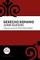 DERECHO ROMANO (18ª ED.) | JUAN IGLESIAS | Casa del Libro