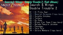 Search & Wings - Double Trouble 2 (1998 Full Album) - YouTube