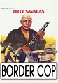 Border Cop (1980)