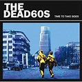 Time To Take Sides : THE DEAD60S | HMV&BOOKS online - EICP-834