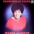 Wanda Jackson - Rockabilly Fever (Vinyl, LP, Album, Stereo) | Discogs