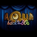 Dance Music Station: Back To The 80s - AQUA