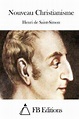 Nouveau Christianisme by Henri De Saint-Simon (2015, Paperback) | eBay