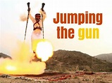 PPT - Jumping the gun PowerPoint Presentation, free download - ID:7189644