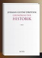 Johann Gustav Droysen, Grundriß der Historik