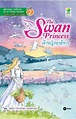 The Swan Princess เจ้าหญิงหงส์ขาว (PDF)