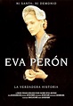 Eva Peron: The True Story (1996) - IMDb
