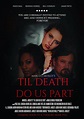 Til Death Do Us Part (2014) - IMDb