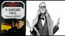 A SANGRE FRÍA | TRUMAN CAPOTE | Recomendación de lectura - YouTube