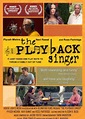 THE PLAYBACK SINGER (2013) | Movie Reviews from the Dark